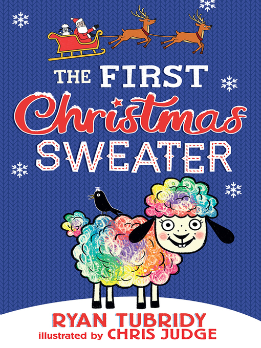 Title details for The First Christmas Sweater (and the Sheep Who Changed Everything) by Ryan Tubridy - Wait list